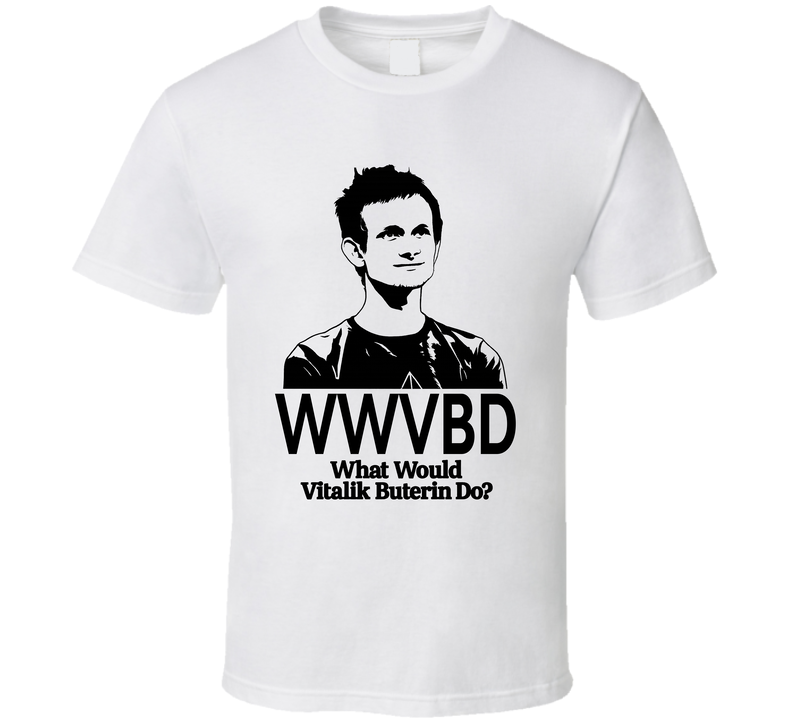 Wwvbd What Would Vitalik Buterin Do Ethereum T Shirt