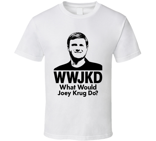 Wwjkd What Would Joey Krug Do Augur T Shirt