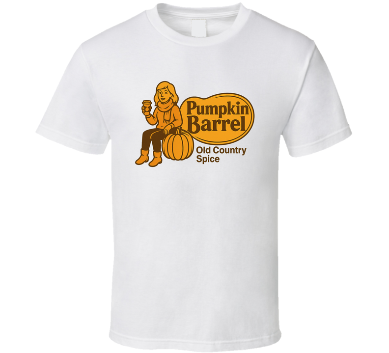 Pumpkin Barrel Old Country Spice Parody T Shirt