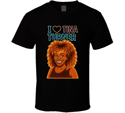 I Heart Love Tina Turner Music Fan T Shirt