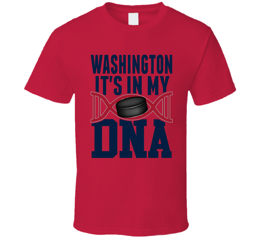 It&#039;s In My Dna Washington Hockey Fan T Shirt