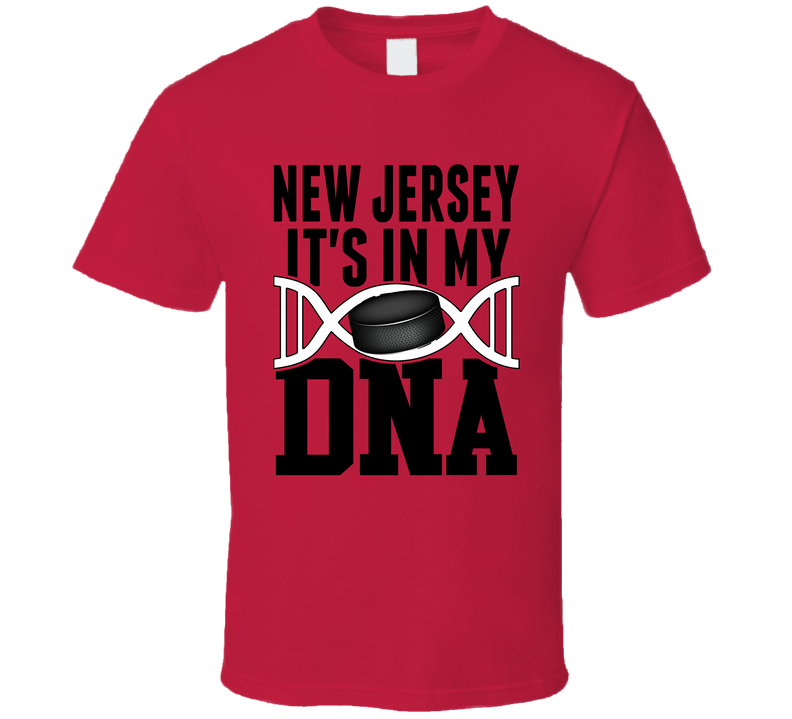It&#039;s In My Dna New Jersey Hockey Fan T Shirt