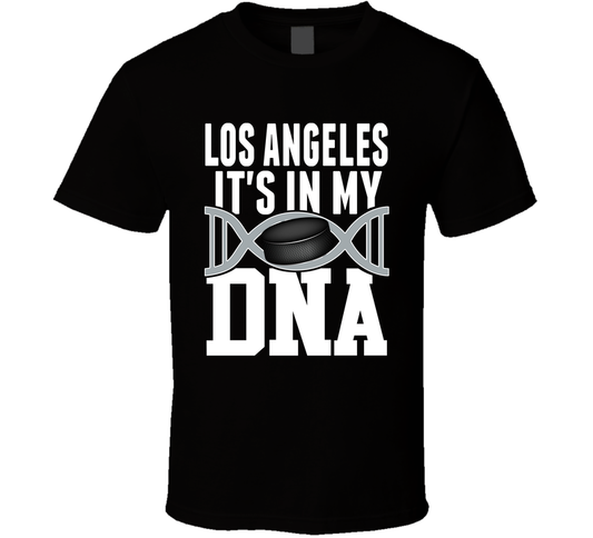 It&#039;s In My Dna Los Angeles Hockey Fan T Shirt