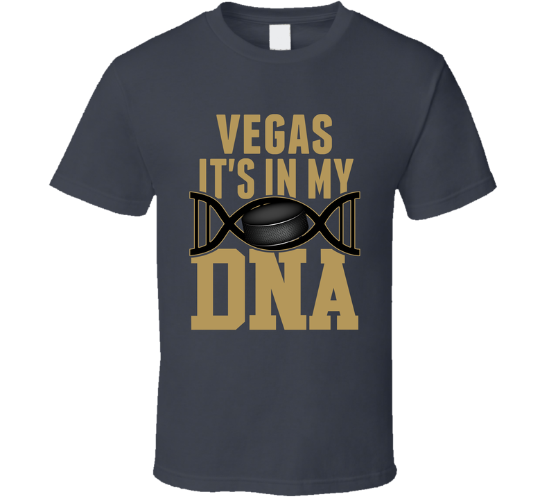 It&#039;s In My Dna Vegas Hockey Fan T Shirt