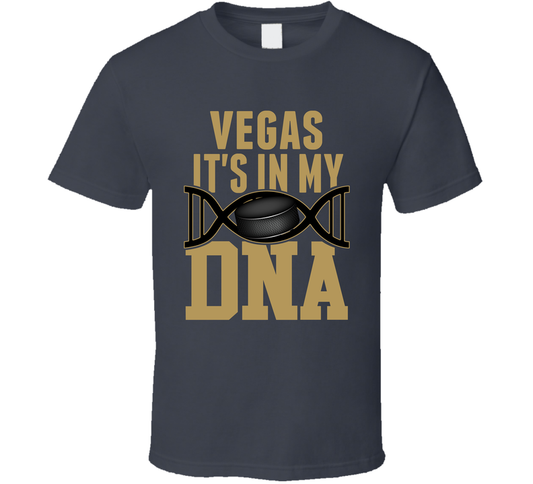 It&#039;s In My Dna Vegas Hockey Fan T Shirt