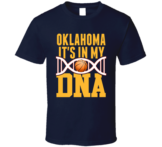 It&#039;s In My Dna Oklahoma City Basketball Fan T Shirt