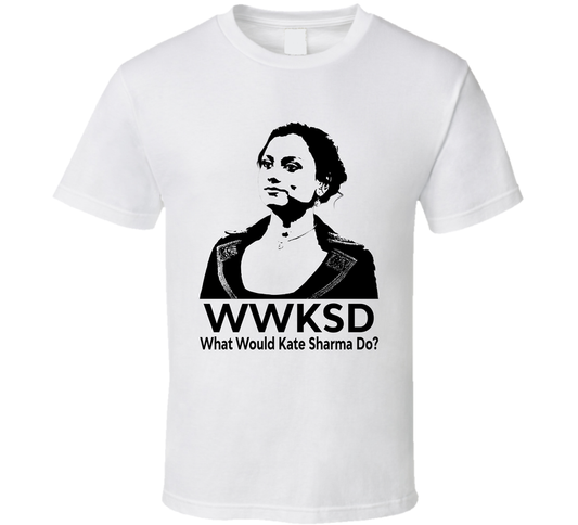 What Would Kate Sharma Do Wwksd Bridgerton Fan T Shirt
