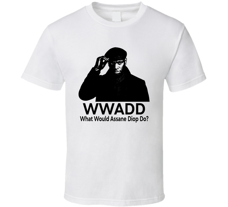 What Would Assane Diop Do Wwadd Fan T Shirt