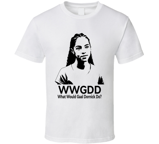 What Would Gaal Dornick Do Wwgdd Fan T Shirt