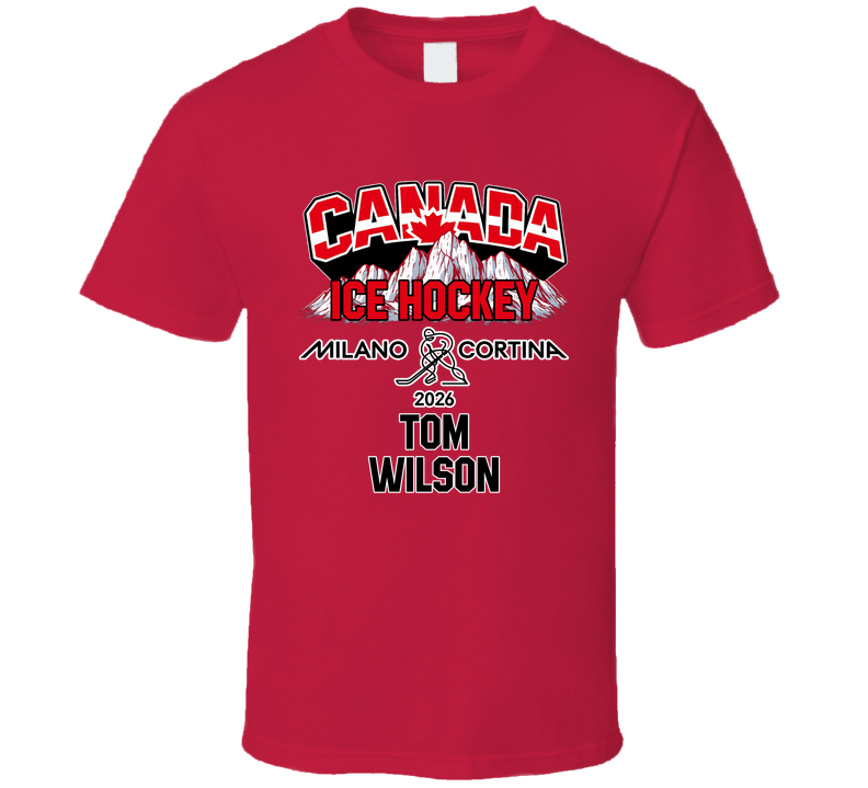 Tom Wilson Ice Hockey Canada Milano Cortina 2026 Fan T Shirt