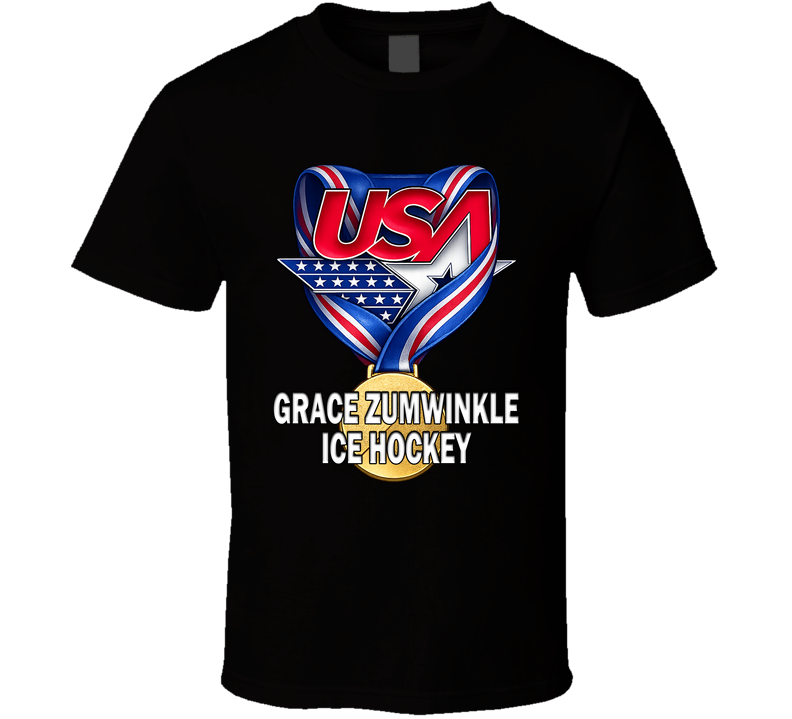 Grace Zumwinkle Ice Hockey Gold Medal Winner Usa Milano Cortina 2026 Fan T Shirt
