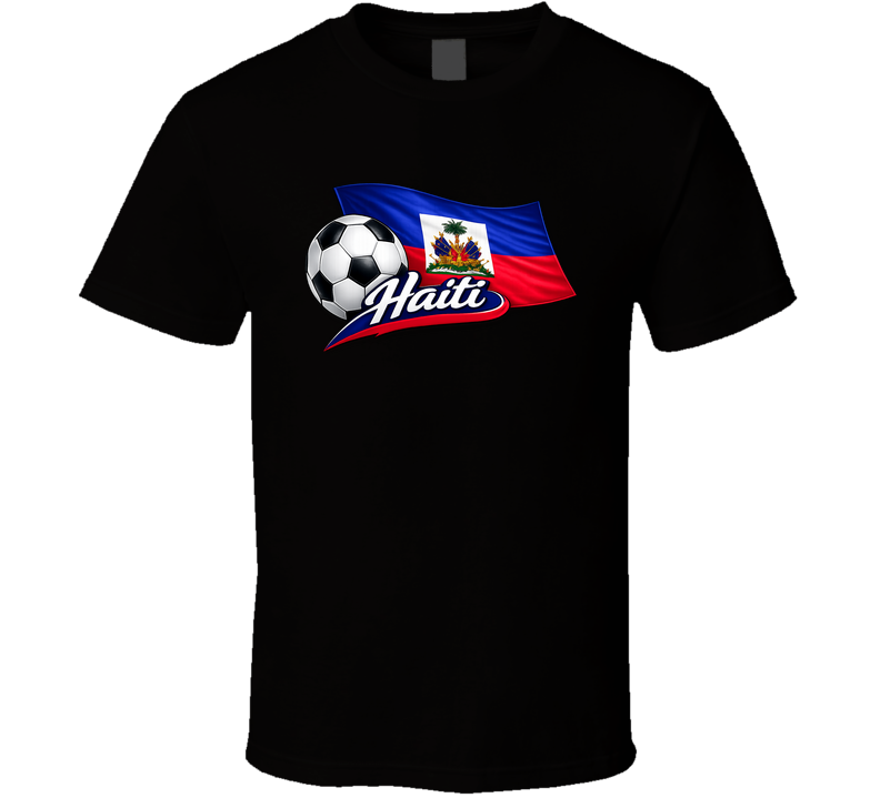 Haiti World Cup Soccer Fan T Shirt
