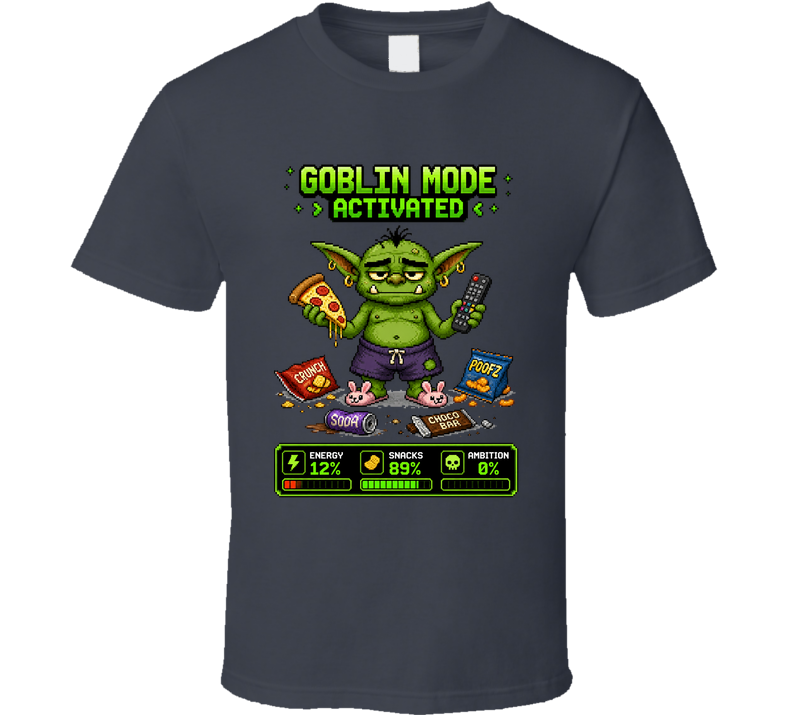 Goblin Mode Activated Funny Gamer T Shirt