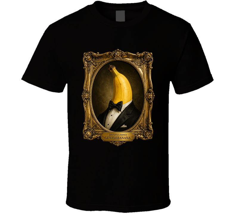 Distinguished Gentlebanana In A Tuxedo Funny T Shirt