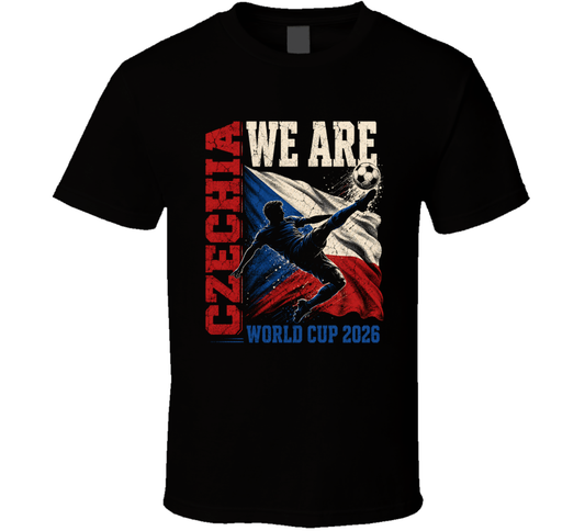 We Are Czechia World Cup 2026 Soccer T Shirt
