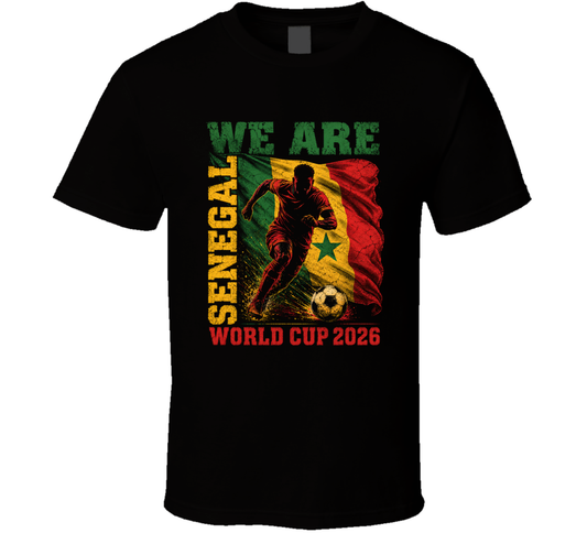 We Are Senegal World Cup 2026 Soccer T Shirt