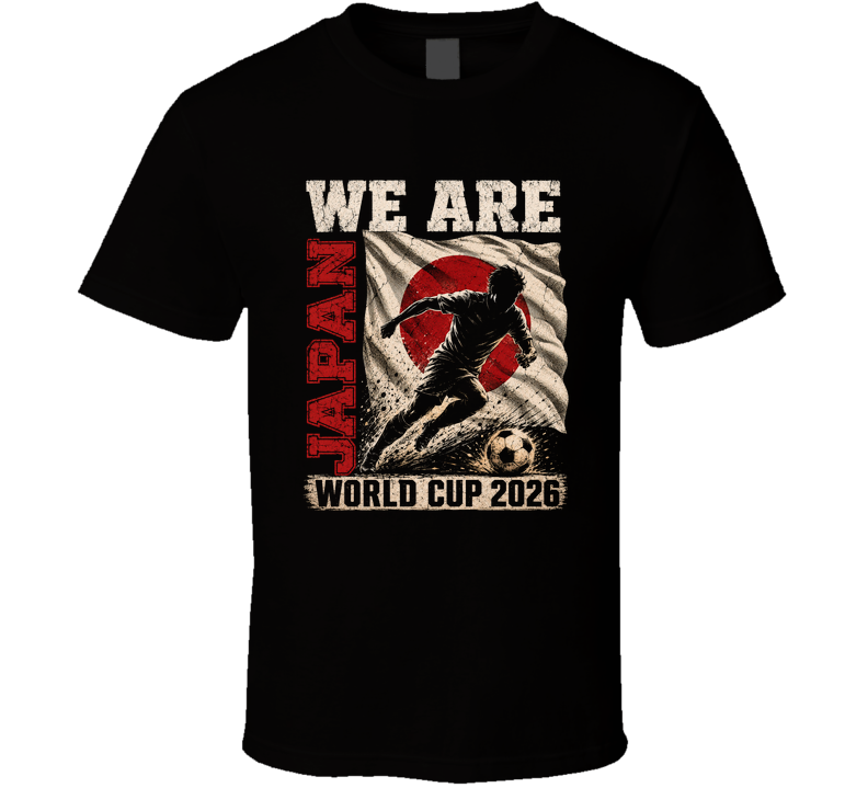 We Are Japan World Cup 2026 Soccer T Shirt