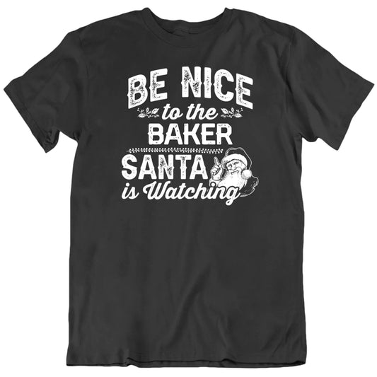 Customizable Be Nice To The Worker Santa Is Watching Custom Job Personalized Premium Quality Unisex Christmas T-Shirt