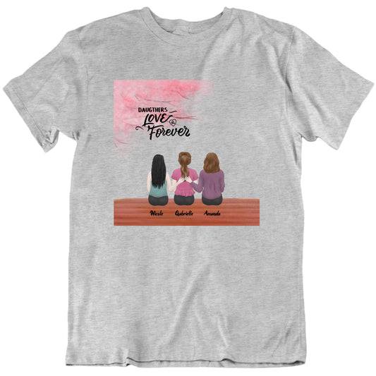 Daughter's Love Is Forever Custom Names Mother's Day T shirt