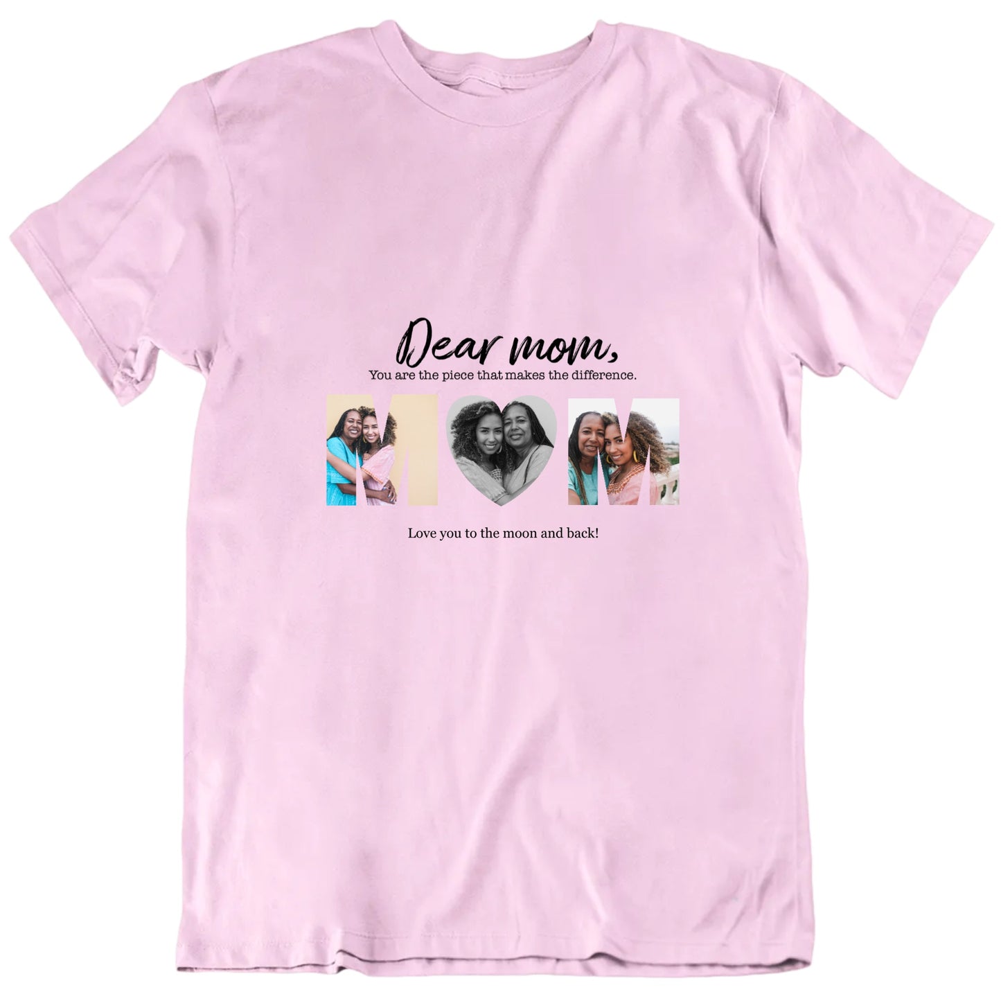 Dear Mom Custom Photo Mother's Day Gift T Shirt