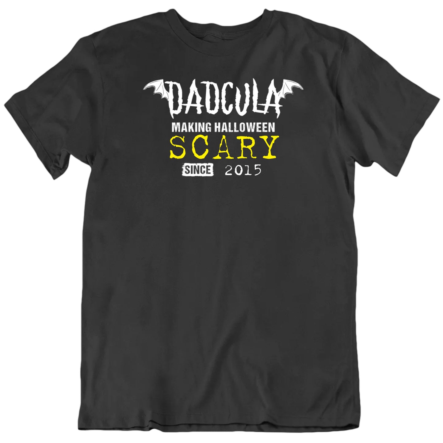 Customizable Dadcula Making Halloween Custom Text Since Custom Year Halloween Personalized Premium Quality Unisex T Shirt