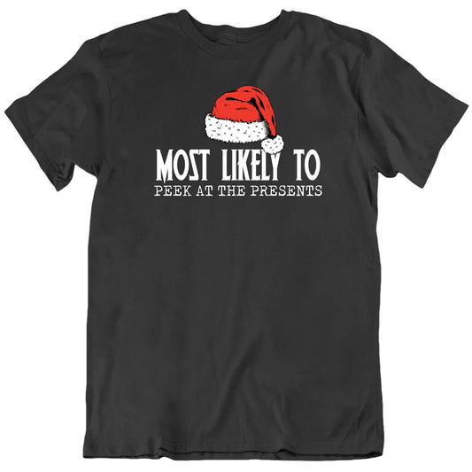 Customizable Most Likely To Custom Christmas Activity Santa Hat Personalized Premium Quality Unisex Gift T Shirt