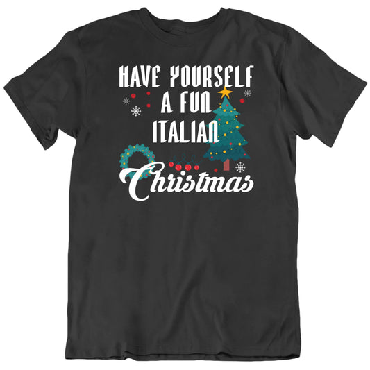 Customizable Have Yourself A Fun Christmas Custom Nationality Personalized Premium Quality Unisex Christmas T Shirt