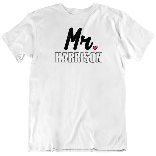Customizable Mr. Custom Name Valentine's Day Personalized Premium Quality Unisex T Shirt