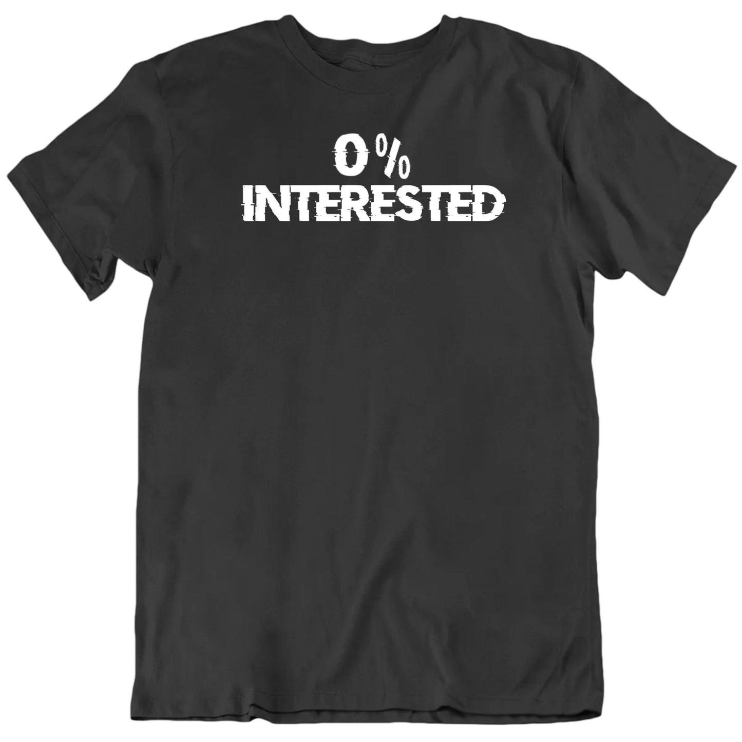 Customizable Zero Percent Custom Words Personalized Premium Quality Unisex Gift T Shirt