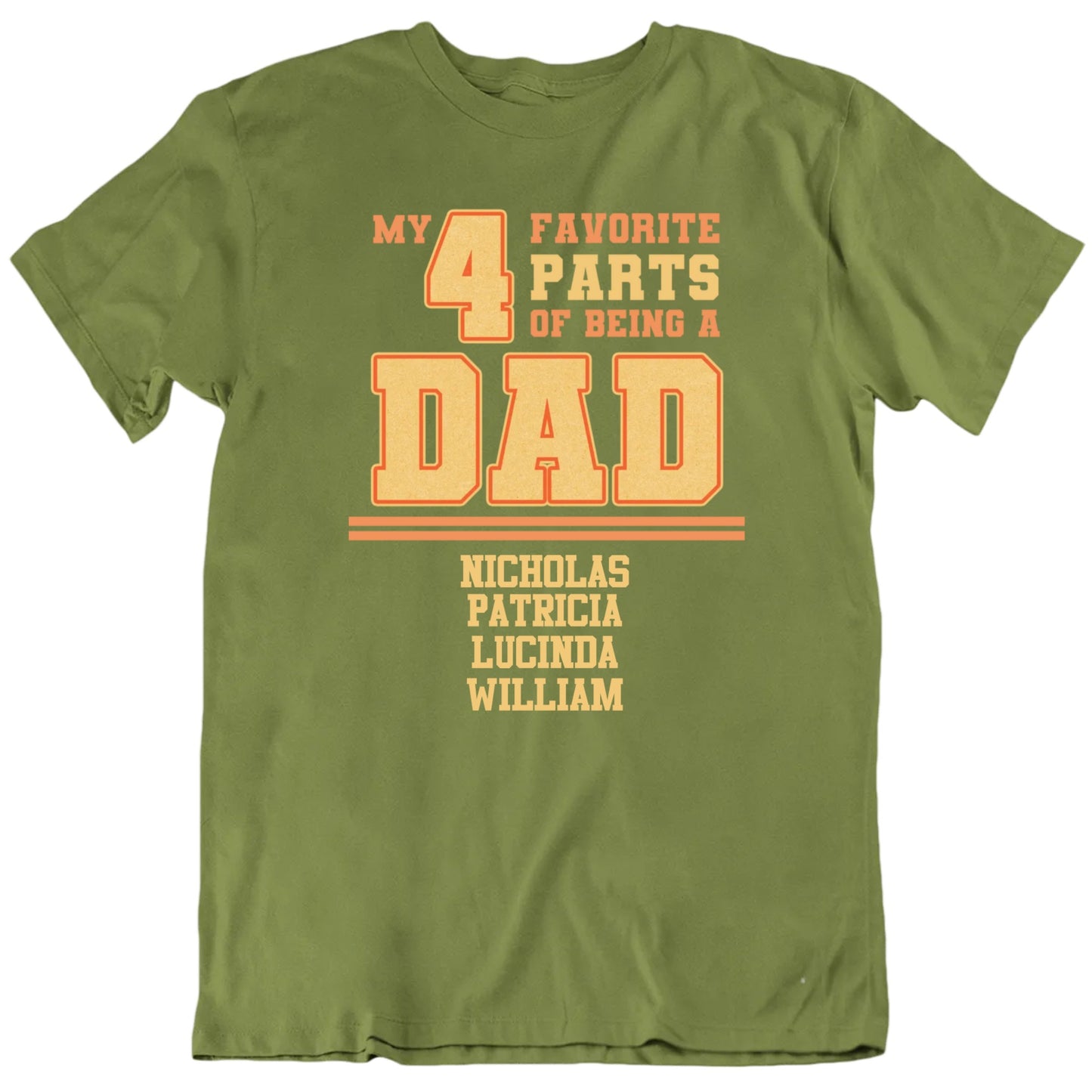 My 4 Favorite Parts Of Being A Dad Custom Children Names Father's Day T shirt