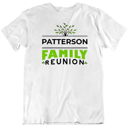 Customizable Family Reunion Custom Name Personalized Premium Quality Unisex Gift T Shirt