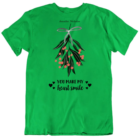 You Make My Heart Smile Mistletoe Custom Names Christmas T shirt
