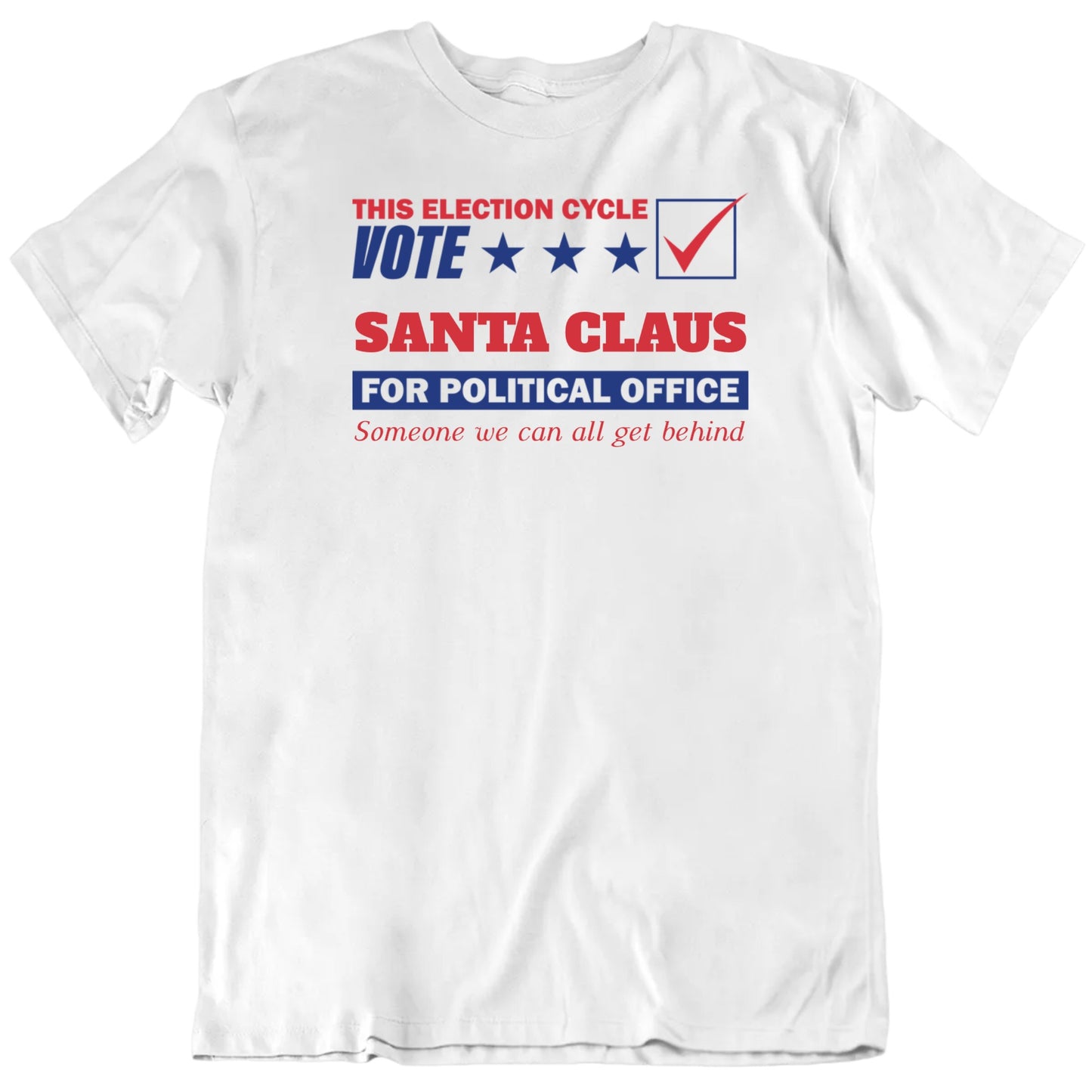 Customizable This Election Cycle Vote Custom Person And Tagline Personalized Premium Quality Unisex Gift T Shirt