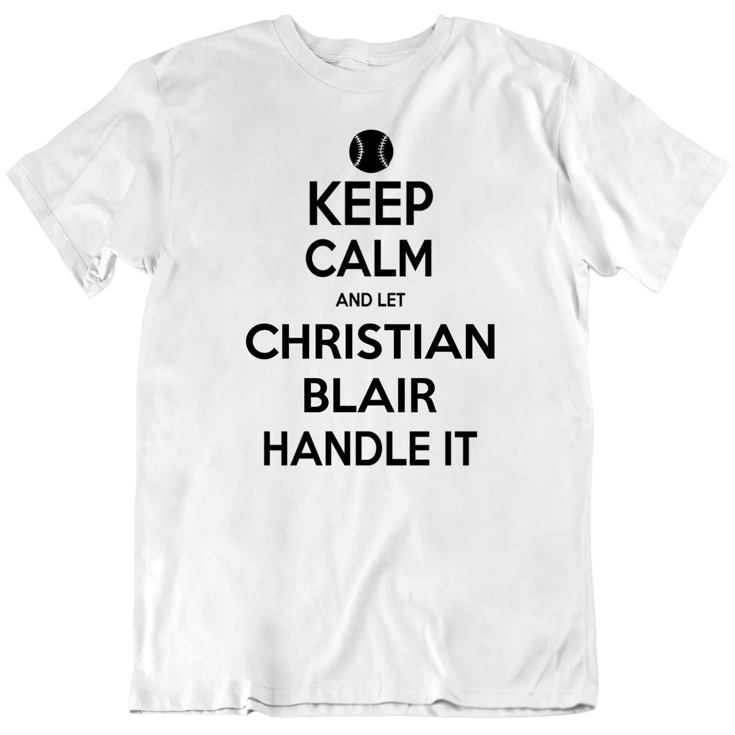 Customizable Keep Calm And Let Him Handle It Custom Baseball Player Name Premium Quality Personalized Unisex Gift T-Shirt