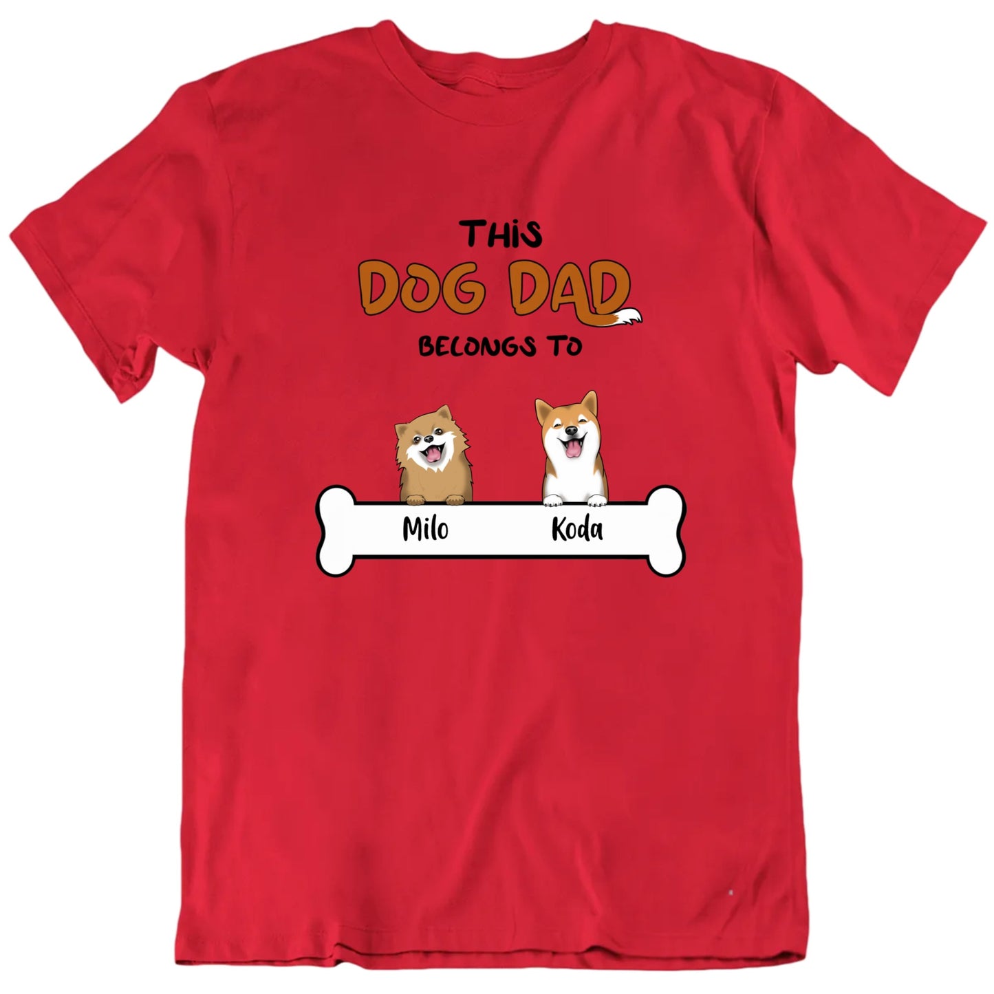 This Dog Dad Belongs To Custom Father's Day Gift T Shirt