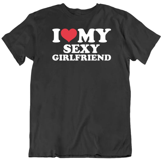 Customizable I Love My Girlfriend Custom Personality Trait Personalized Premium Quality Unisex Gift T Shirt