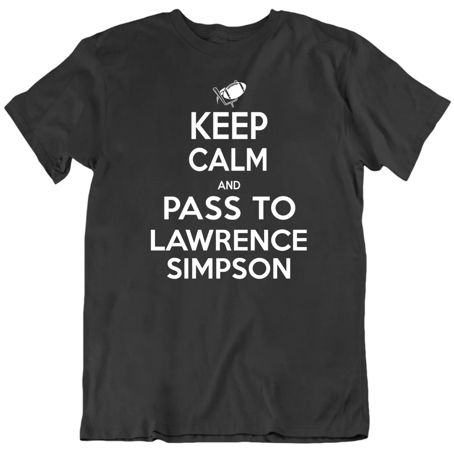 Customizable Keep Calm And Pass To Custom Football Player's Name Premium Quality Personalized Unisex Gift T shirt