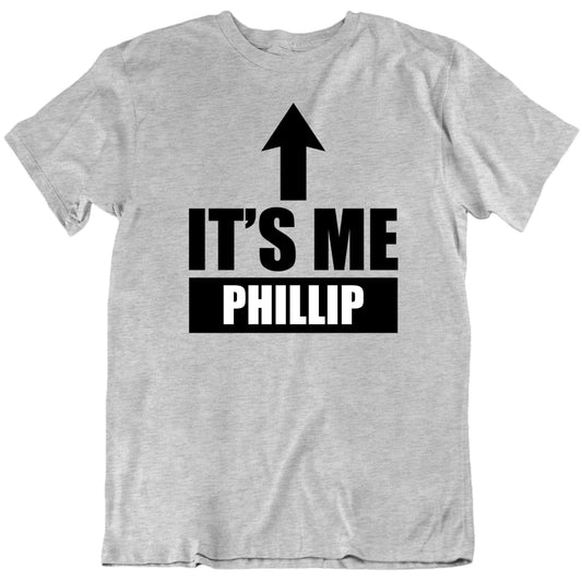 Customizable It's Me Custom Name Personalized Premium Quality Unisex Gift T Shirt