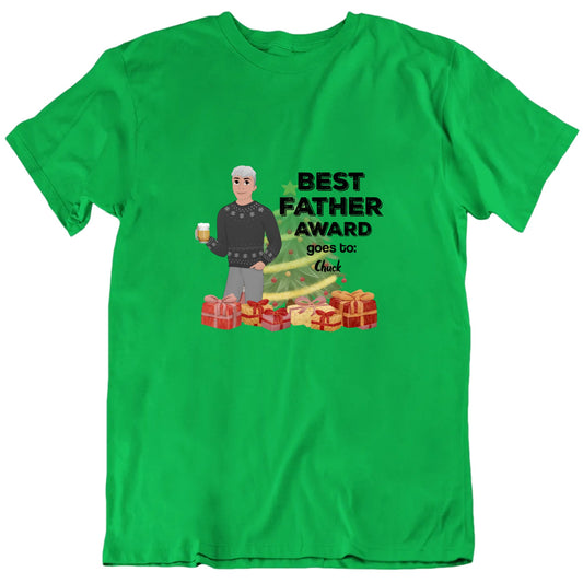 Best Father Award Goes To Custom Name Christmas Gift T shirt
