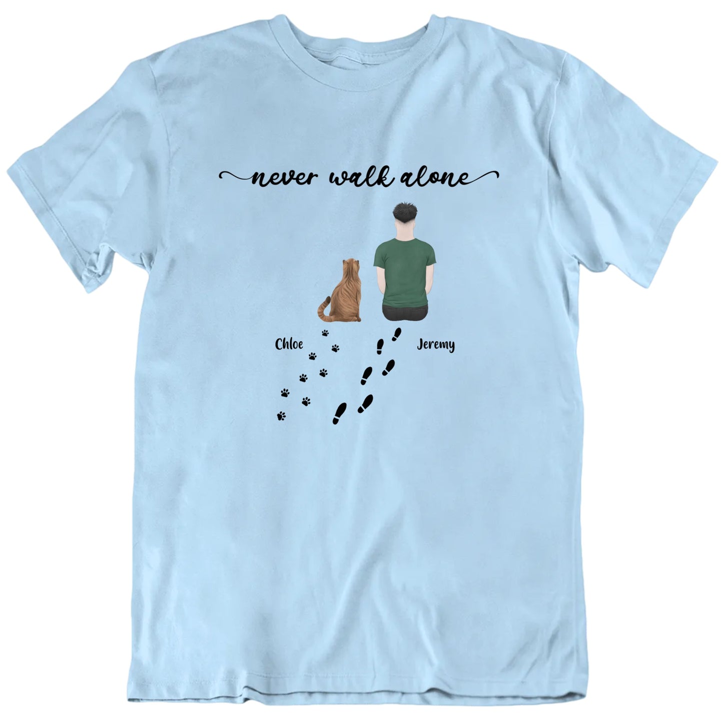 Never Walk Alone Custom Cat Breed And Name T shirt