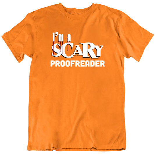 I'm A Scary Custom Occupation Halloween T shirt