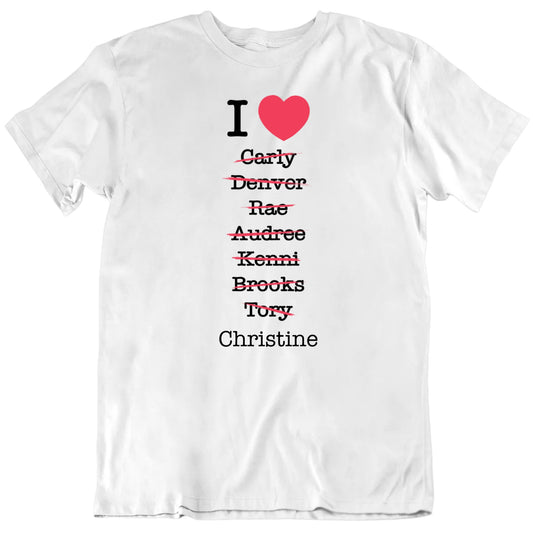 Customizable I Heart Love Changing Names Custom Name Valentine's Day Personalized Premium Quality Unisex Gift T Shirt
