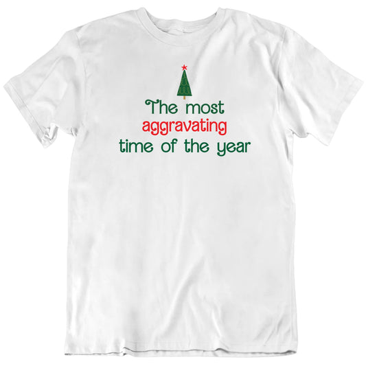 Customizable Christmas The Most Custom Text Time Of The Year Custom Text Personalized Premium Quality Unisex Christmas Gift T Shirt