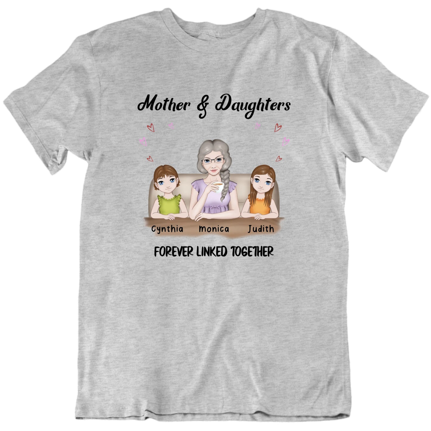 Mother & Daughters Forever Linked Together Custom Names Mother's Day T shirt