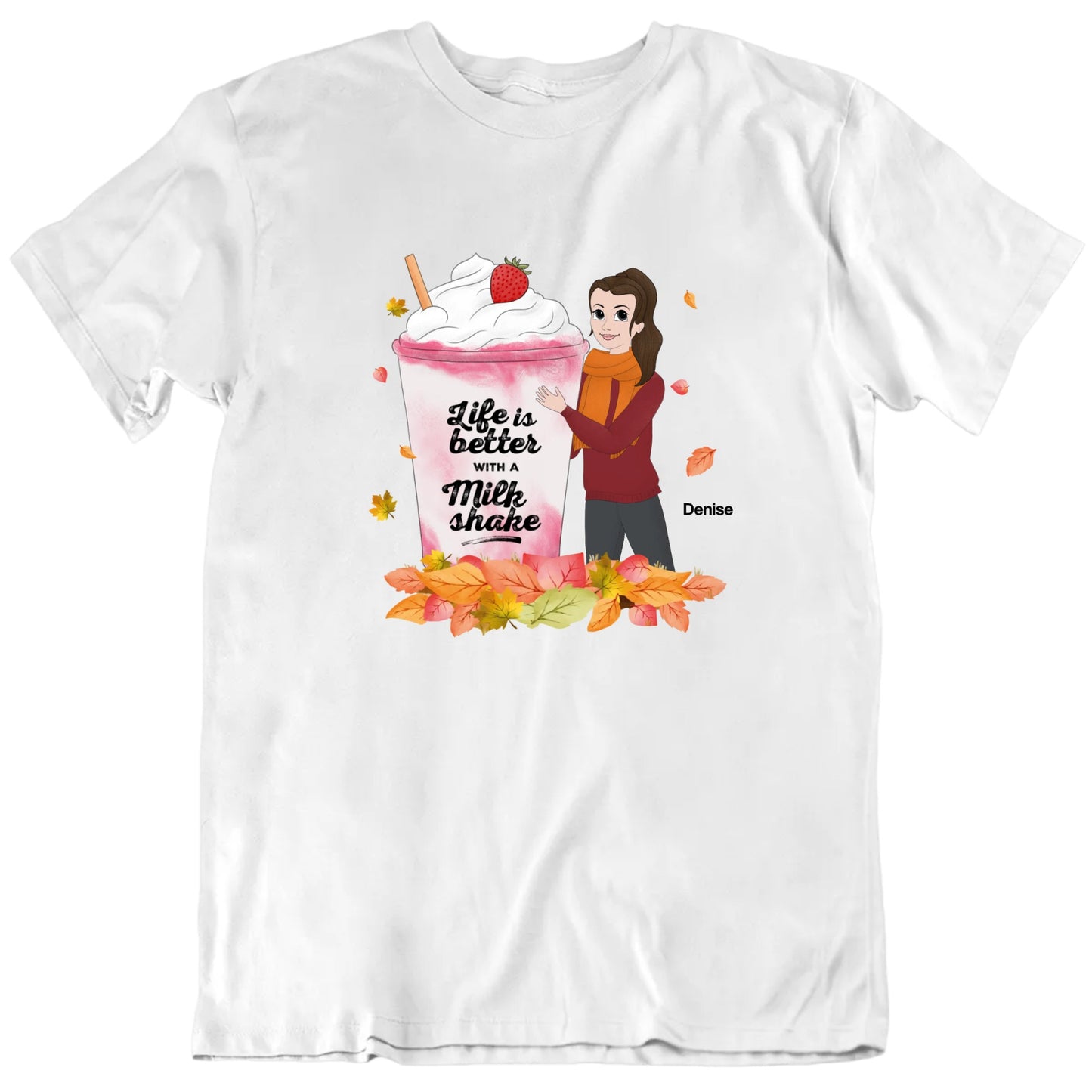 Life Is Better With A Milkshake Custom Name T shirt