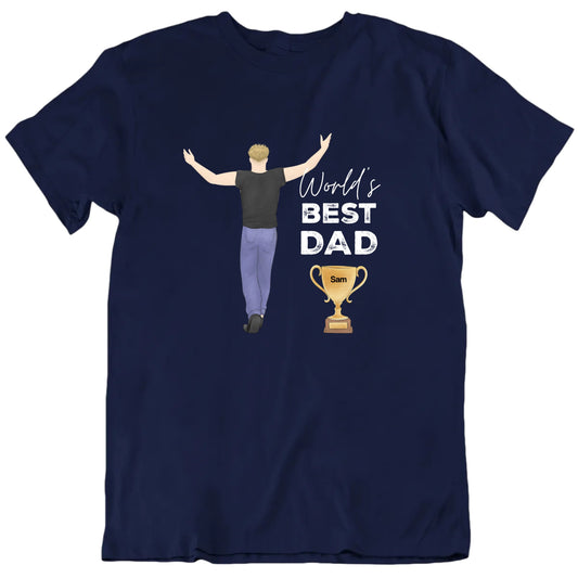 World's Best Dad Trophy Custom Father's Day T Shirt