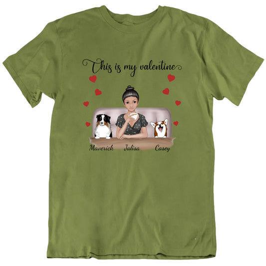 This Is My Valentine Custom Dog Names T shirt