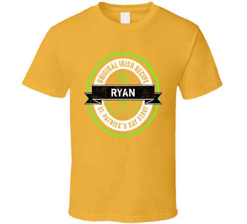 Ryan Beer Stout Label Drink Irish Name St Patricks Day Cool T Shirt