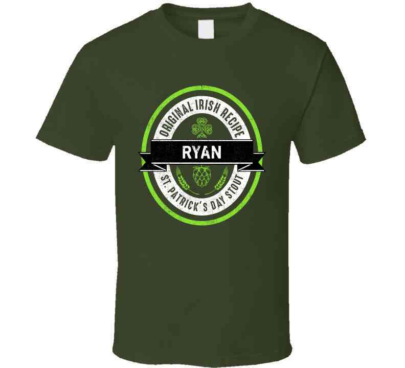Ryan Beer Stout Label Drink Irish Name St Patricks Day Cool T Shirt