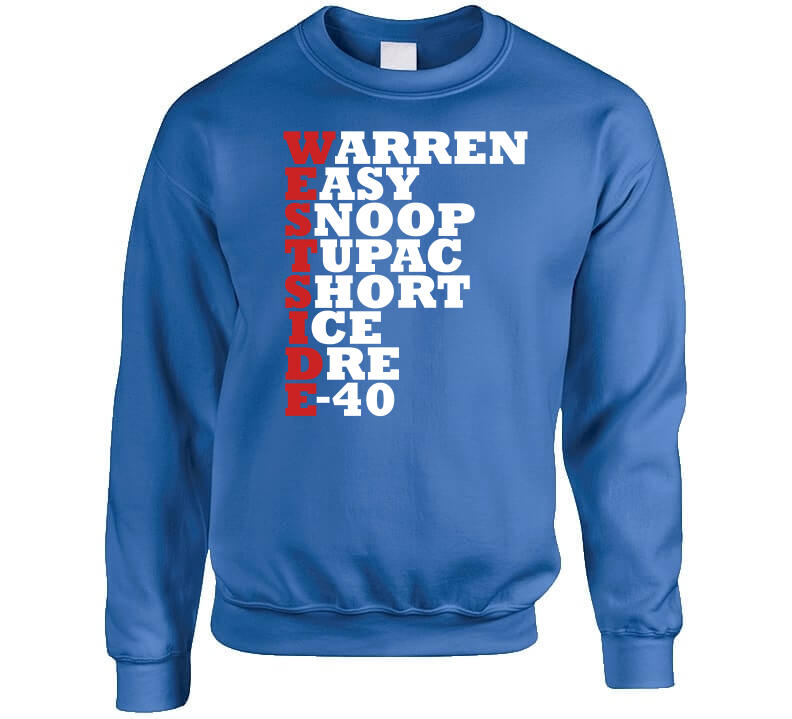 Westside Rappers Acrostic Name List California Music Fan Crewneck Sweatshirt Crewneck Sweatshirt